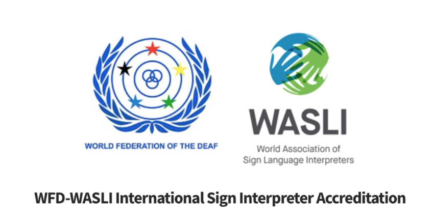 WFD logo and WASLI logo "International Sign Interpreter Accreditation "